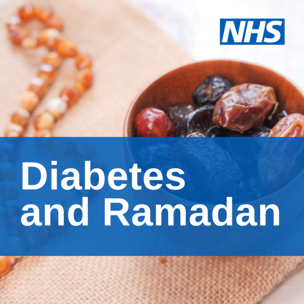 NHS Diabetes Programme during Ramadan